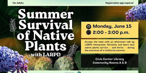 Summer Survival of Native Plants with LARPD