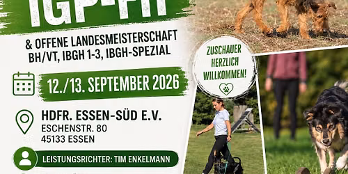 Landesmeisterschaft IGP-FH & offene Landesmeisterschaft IBGH DVG LV Niederrhein 