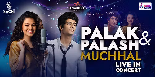 Palak & Palash Muchhal Live In Concert - PUNE