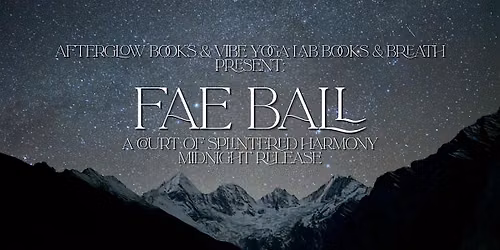 A Court of Splintered Harmony Midnight Release Fae Ball