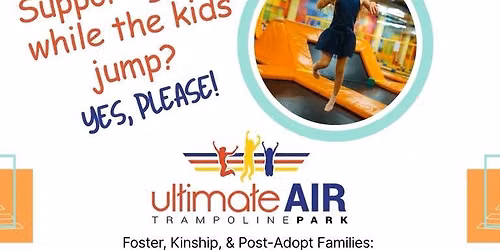 August Support Group & Trampoline Park