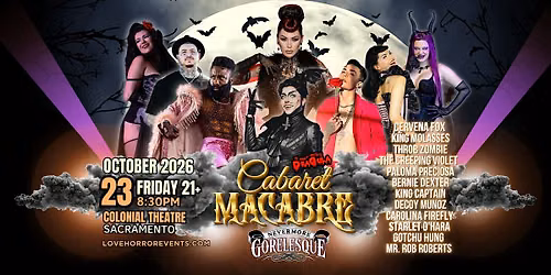 Cabaret Macabre 2026 presented by Nevermore Gorelesque