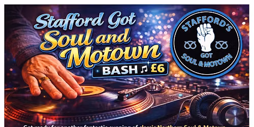  Stafford Got Soul and Motown Bash 