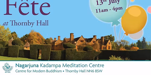 Summer Fete @ Nagarjuna Kadampa Meditation Centre