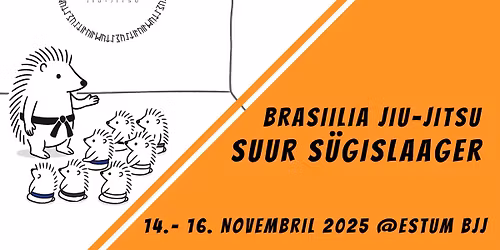 Estum Jiu-Jitsu S\u00fcgislaager 25\/Estum Jiu-Jitsu Autumn Camp 25