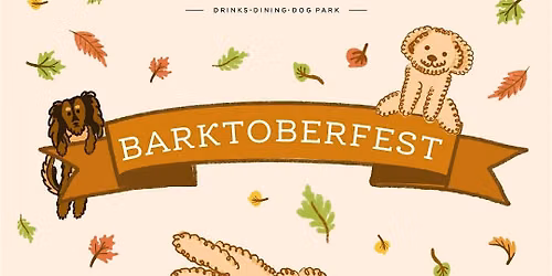 Barktoberfest at The Shacks