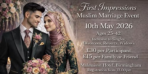 First Impressions - Muslim Marriage Event - Malmaison Hotel - Birmingham