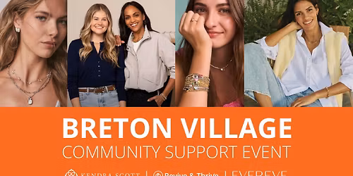 Breton Village Giveback at EVEREVE & Kendra Scott