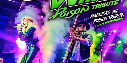 Ride The Wind - America\u2019s #1 Tribute to \u2018Poison\u2019 LIVE! in Rochester,NY