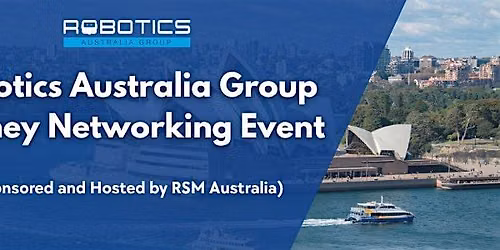 Robotics Australia Group Sydney Networking Event