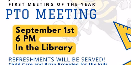 September PTO Meeting \ud83c\udf41