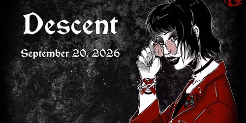 Descent September 20th
