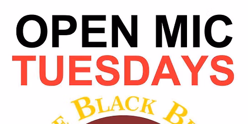 OPEN MIC TUESDAYS 8pm-12am at Black Bear WATERVLIET