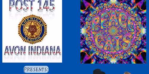 PEACE CATS @ Avon, IN American Legion Post 145