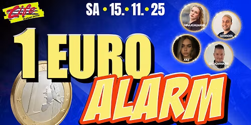 1 EURO ALARM | 4 ACTS - 1 NACHT | 15.11.