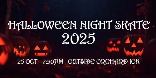 Halloween Night Skate 2025