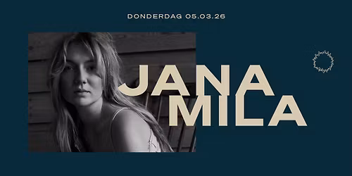 Jana Mila \/\/ Doornroosje Nijmegen