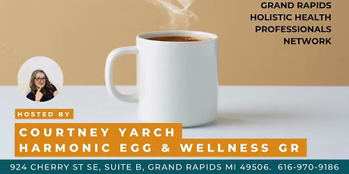 Coffee & Connections for Holistic Health Peofessionals