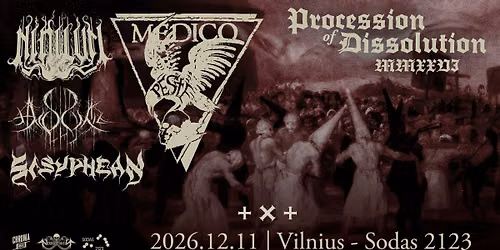 MEDICO PESTE \/\/ SISYPHEAN \/\/ NIHILVM \/\/ XENOTHYMIA \/\/ VILNIUS
