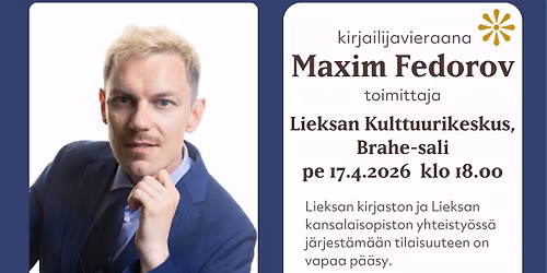 Yleis\u00f6luento: Kirjailijavieraana Maxim Fedorov