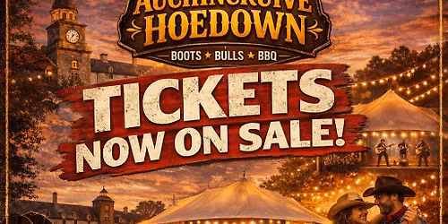 \ud83e\udd20 THE AUCHINCRUIVE HOEDOWN \ud83e\udd20