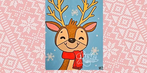 Reindeer Paint Class - Dec 30, 6:30- 8:30pm