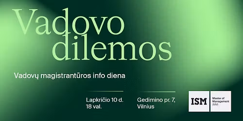 ISM Vadov\u0173 magistrant\u016bros info diena