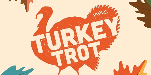 \ud83e\udd83\ud83c\udf41Turkey Trot 2025\ud83c\udf41\ud83e\udd83