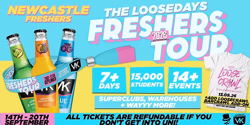 THE OFFICIAL VK X LOOSEDAYS NEWCASTLE FRESHERS WEEK BAND 2026 \ud83e\udd29\ud83d\udc95 LESS THAN 50P PER EVENT \ud83e\udea9\u26a1\ufe0f 7+ DAYS - 14+ EVENTS \/\/ INCLUDES TROPILOCO, JUNGLE, HUSH, WAREHOUSE RAVE, FRESHERS FESTIVAL &amp; ABBA! +MORE