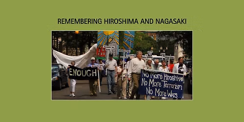 Remembering Hiroshima and Nagasaki