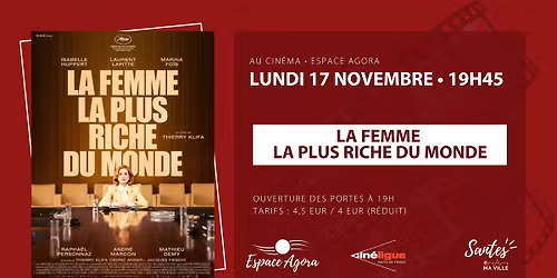 Cin\u00e9ma \u2022 La femme la plus riche du monde