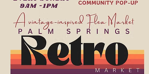 Copy of Palm Springs Retro Flea Market