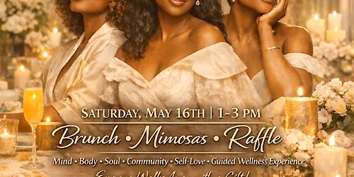 Pour Into Her: A Wellness Brunch Experience