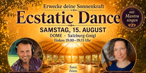 Ecstatic Dance Sommerkraft * DJ Aloha Francis * Eva-Maitri MantraSingen * EARLY BIRD bis 7.8.!