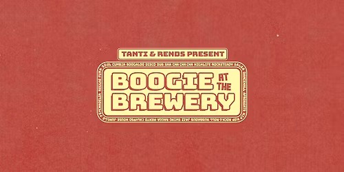 Tanti & Rends: Boogie at The Brewery
