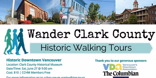 Wander Clark County: Historic Downtown Vancouver - Early Tour (9:00 AM)