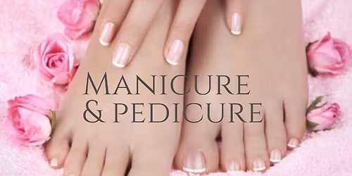Manicure and Pedicure