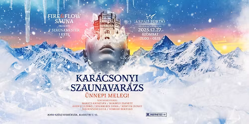 Kar\u00e1csonyi Szaunavar\u00e1zs 2025 \ud83d\udd25\ud83c\udf84\u2b50 \u00c1rp\u00e1d F\u00fcrd\u0151