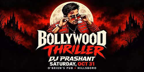 BOLLYWOOD THRILLER \u2014 Halloween Costume Party | DJ Prashant | Hillsboro