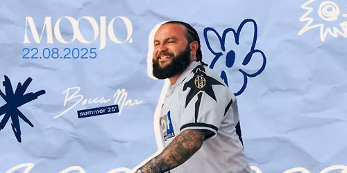 Bocca Mar X Moojo in Nice