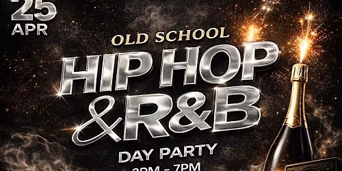 Old School Hip Hop & R&B Day Party with DJ Swiss