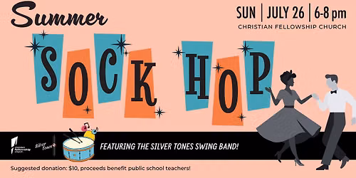 CFC Summer Sock Hop with the Silver Tones Swing Band!