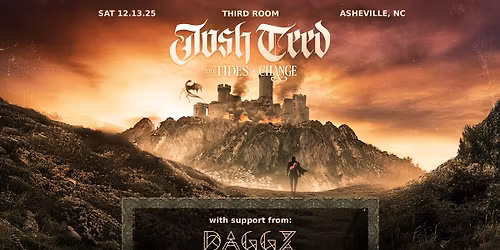Josh Teed Tides of Change Tour w\/ Daggz @ Third Room