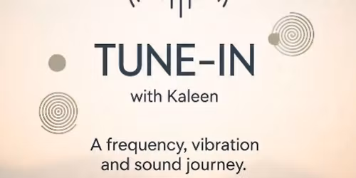 Tune - In w\/Kaleen
