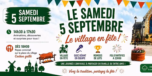 Village en F\u00eate : animations, cochon grill\u00e9, quiz & feu d'artifice