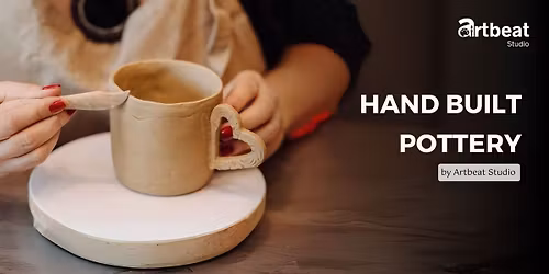 Hand Built Pottery