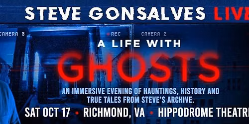 Steve Gonsalves LIVE - A Life With Ghosts - Richmond, VA