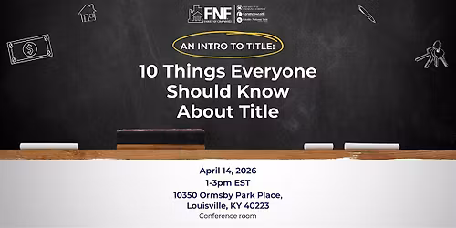 10 Things Everyone Should Know About Title- Louisville