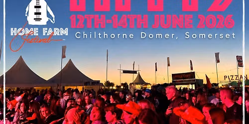 Live at Home Farm Festival, Chilthorne Domer