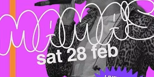 MAMA ROUX'S SATURDAYS - FREE DRINK WITH TICKET*